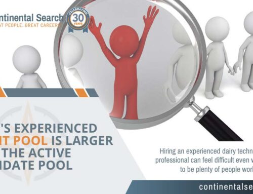 Dairy’s Experienced Talent Pool Is Larger Than the Active Candidate Pool