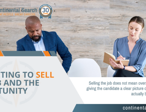 Neglecting to Sell the Job and the Opportunity